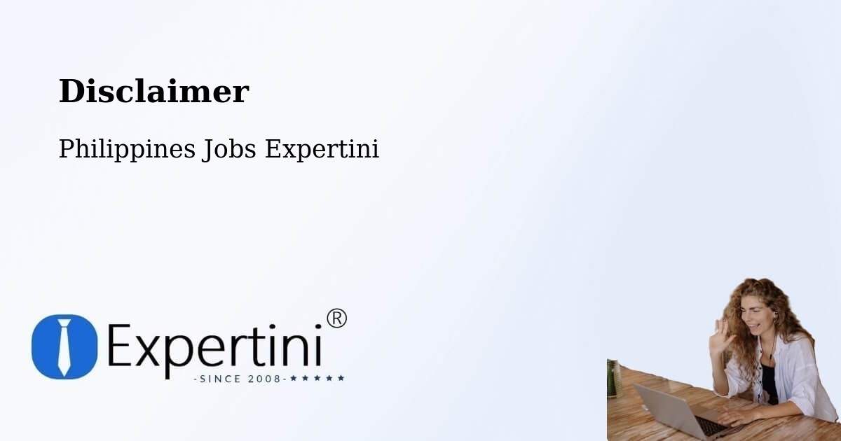 Disclaimer – Bislig - Philippines Jobs Expertini